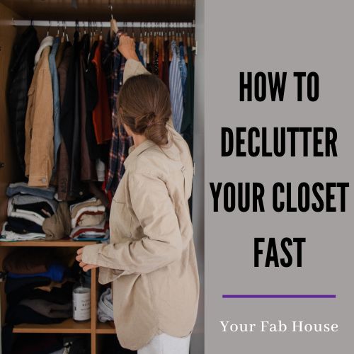 How to Declutter Your Closet Fast