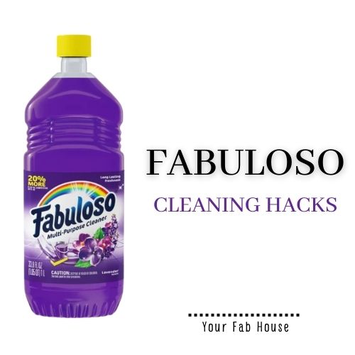 Fabuloso Cleaning Hacks That Actually Work